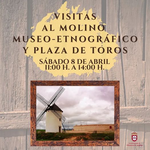 Lee más sobre el artículo Visitas al Molino Labrador y Plaza de Toros