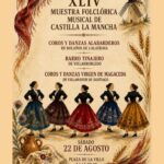 XLIV Muestra Folclórica de Castilla-La Mancha